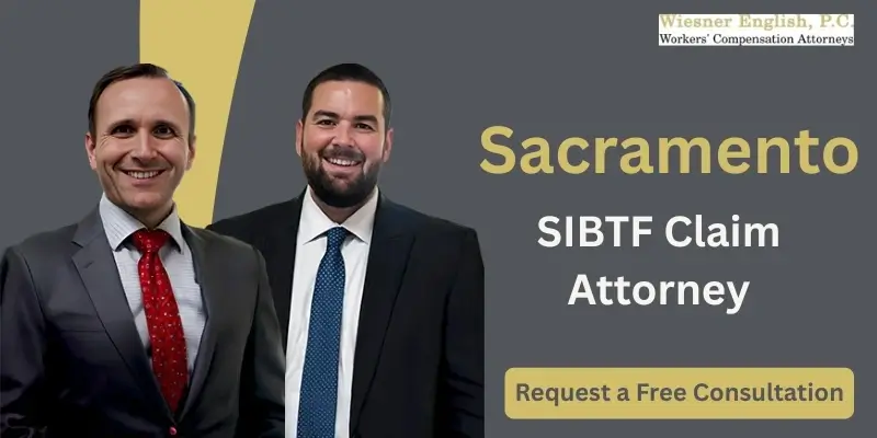 best sibtf claim attorney in sacramento